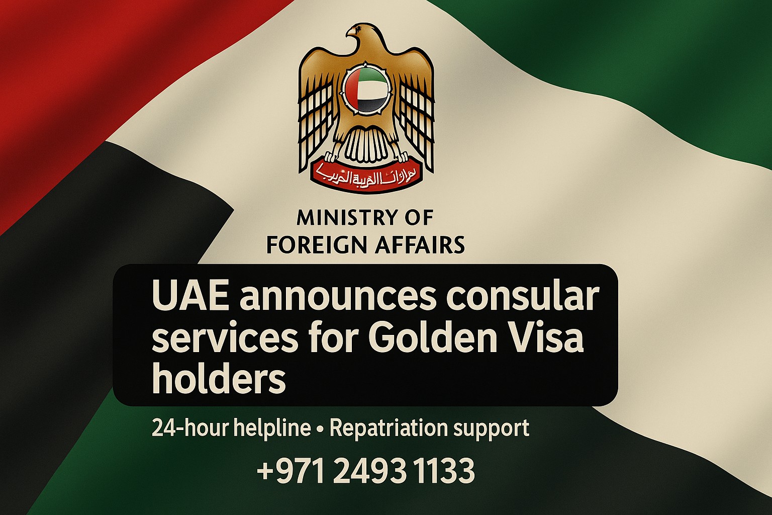 Annuncio di servizi consolari speciali per i titolari di visto dorato da parte del Ministero degli Affari Esteri degli Emirati.